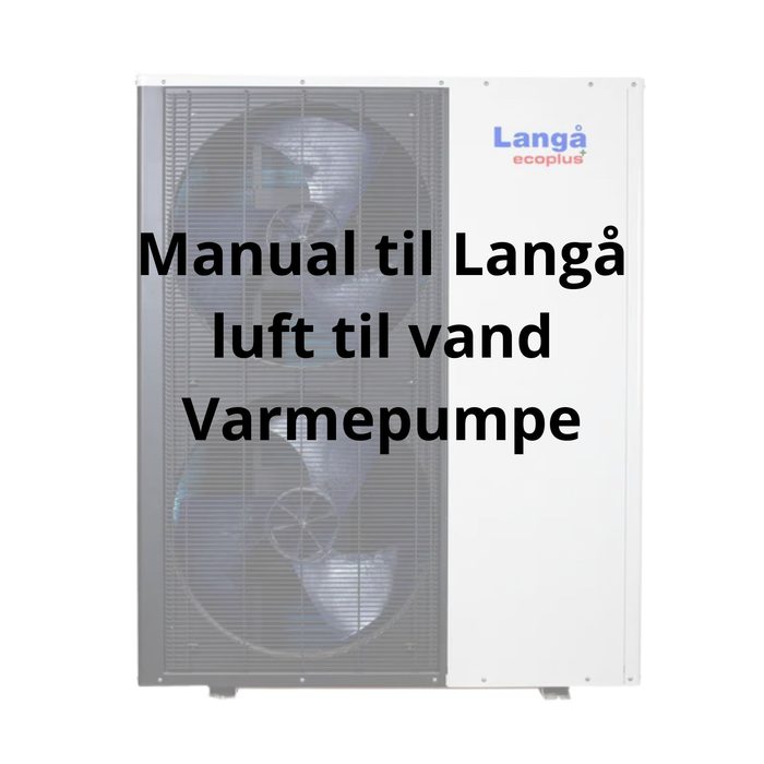 Manual på Langå luft til vand varmepumpe